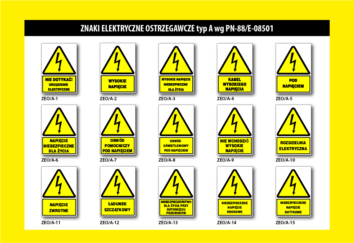 Mój DoM Bis » Znaki elektryczne ostrzegawcze typ a wg PN-88/E-08501