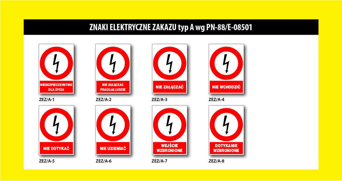 Mój Dom Bis - Znaki elektryczne zakazu typ A